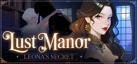 欲望庄园：莉奥娜的秘密/Lust Manor: Leona's Secret