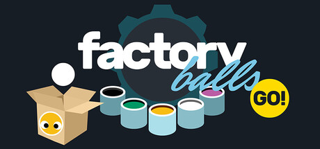 工厂球出动！/Factory Balls Go!