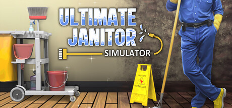 终极清洁工模拟器/Ultimate Janitor Simulator