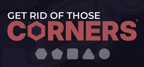 消灭这些棱角!/Get Rid Of Those Corners