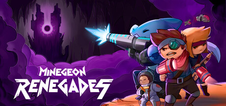 矿洞枪神：叛逆者/MineGeon: Renegades