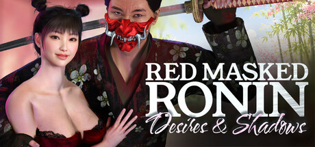 红面具浪人：欲望与阴影/Red Masked Ronin: Desires and Shadows