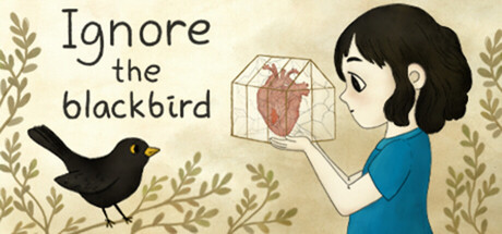 忽略乌鸫/Ignore the Blackbird