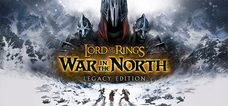 指环王：北方战争/The Lord of the Rings: War in the North - Legacy Edition