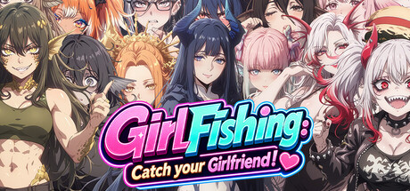 心动钓鱼：钓出你的女朋友！/GirlFishing: Catch your Girlfriend!
