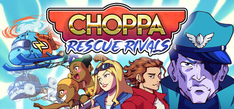 乔帕:救援对决/Choppa: Rescue Rivals