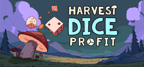 Harvest Dice Profit