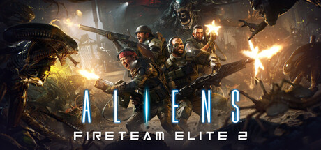 异形：火力精英2/Aliens: Fireteam Elite 2