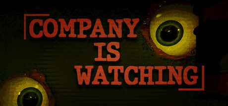 公司在看着你/Company is watching