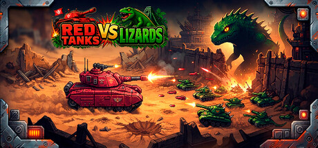 红坦克对抗蜥蜴/Red Tanks vs Lizard