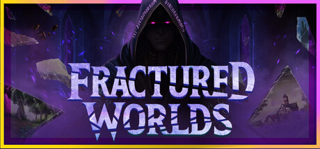破碎世界/Fractured Worlds