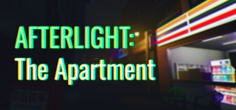 后光:公寓/AFTERLIGHT: The Apartment