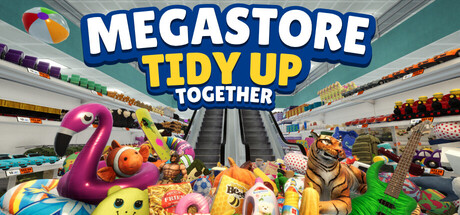 巨型商场：齐心收纳/Megastore: Tidy Up Together