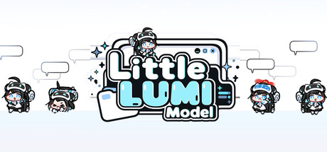 LUMI：桌面宠物/Little LUMI Model