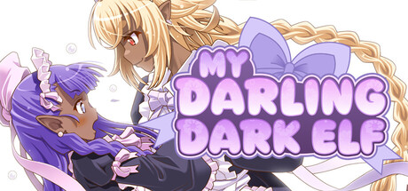 我可爱的黑暗精灵/My Darling Dark Elf