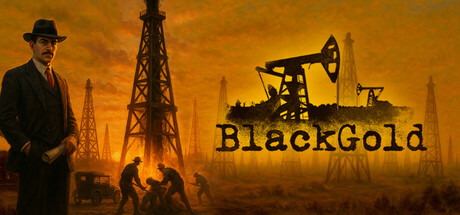 黑金：石油钻探模拟器/Black Gold: Oil Drilling Simulator