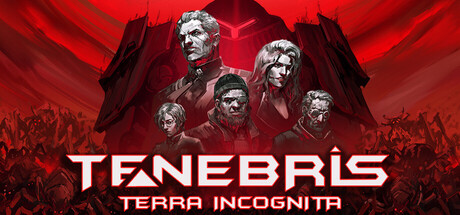 泰奈布里斯：未知之地/Tenebris: Terra Incognita