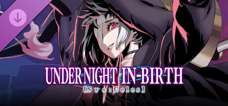夜下降生2 Sys:Celes/UNDER NIGHT IN-BIRTH II Sys:Celes(V20260916)