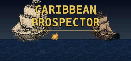 加勒比淘金者/Caribbean Prospector