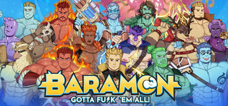 巴拉蒙：必须把他们都操翻！/Baramon: Gotta Fu*k ’em All