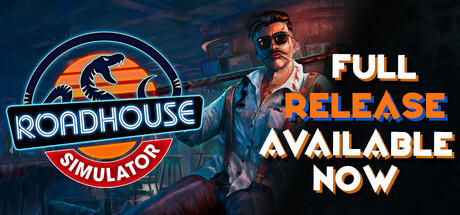 公路酒吧模拟器/Roadhouse Simulator