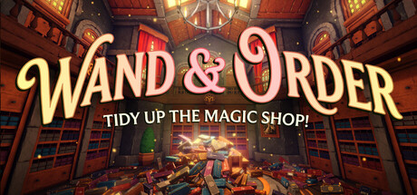 魔杖与秩序：整理魔法屋/Wand & Order: Tidy up the magic shop!