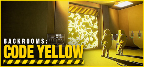 后室:黄色代码/Backrooms: Code Yellow