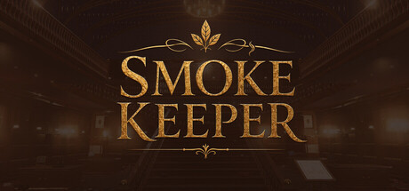 Smoke Keeper