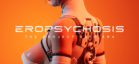 色博精神病：伊利希亚计划/Eropsychosis: The Project Elysiara