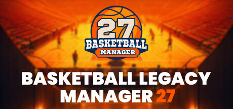 篮球传奇经理27/Basketball Legacy Manager 27