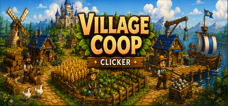 乡村合作社点击器/Village Coop Clicker