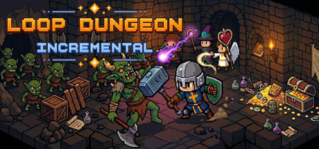 循环地牢：增量/Loop Dungeon - Incremental