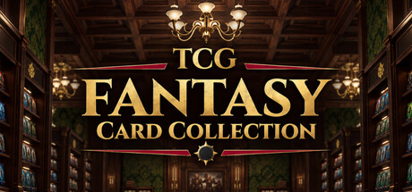 TCG：奇幻卡牌收集/TCG: FANTASY Card Collection