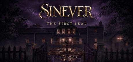 西内弗：第一封印/Sinever: First Seal