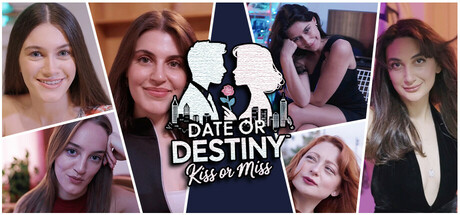 情缘或宿命：热吻与错过/Date or Destiny : Kiss or Miss